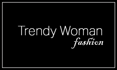 trendywoman trendy woman fashion